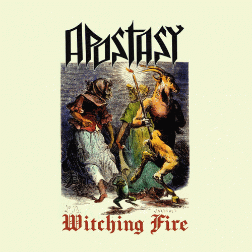 Apostasy (CHL) : Witching Fire